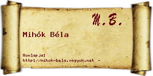 Mihók Béla névjegykártya